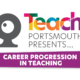 Teach Portsmouth presents career progression in teaching