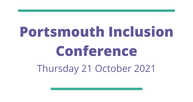 Portsmouth Inclusion Conference 2021